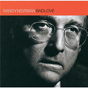 Randy Newman - Bad love