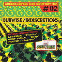 Assassin / Beenie Man / Busy Signal / Capleton / Cherine Anderson / Jah Cure / Konshens / Lutan Fyah / Peetah / Richie Spice / Timeka Marshall / Voicemail / Ziggy - Dubwise & indiscretions
