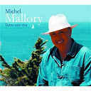 Michel Mallory - Tutta una vita