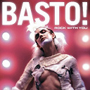 Basto - Rock with you