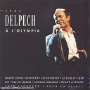 Michel Delpech - Tout delpech a l'olympia