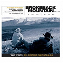 Gabriel & Dresden / Gustavo Santaolalla / Manny Lehman / Tony Moran / Warren Rigg - Brokeback mountain theme 'the wings' remixes