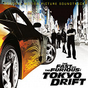 7 / 8 S / Atari Teenage Riot / Brian Tyler / Dj Shadow / Don Omar / Dragon Ash / Evil Nine / Far East Movement / N.e.r.d. / Teriyaki Boyz / The 5,6 - The fast and the furious: tokyo drift