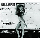 The Killers - Read my mind