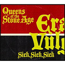 Queens Of The Stone Age - Sick, sick, sick