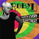 Robyn - With every heartbeat - with kleerup