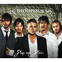 One Republic - Stop and stare