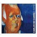 Carlos Do Carmo - A noite