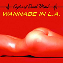 Eagles Of Death Metal - Wannabe in l.a