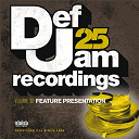 Cam'ron / Chingy / Dj Clue / Fabolous / Ghost Face Killah / Joe Budden / Kanye West / Ll Cool J / Memphis Bleek / Rick Ross - Def jam 25, vol. 10 - feature presentation