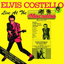 Elvis Costello - Live at the el mocambo