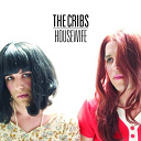 The Cribs - Housewife