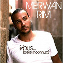 Merwan Rim - Vous