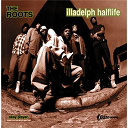 The Roots - Illadelph halflife