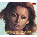 Bert Kaempfert - The most beautiful girl