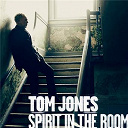Tom Jones - Spirit in the room