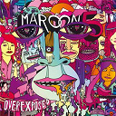 Maroon 5 - Overexposed