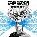 Totally Enormous Extinct Dinosaurs - Household goods