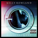 Kelly Rowland - Dirty laundry