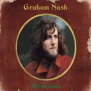 Carole King / Crosby / David Crosby / Graham Nash / Nash / Neil Young / Stephen Stills / The Hollies - Reflections