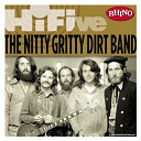 Nitty Gritty Dirt Band - Rhino hi-five: nitty gritty dirt band