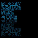 Blazin' Squad - Here 4 one