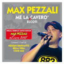 883 / Max Pezzali - Me la caver&ograve;