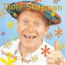 Thore Skogman - Pop opp i topp