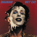 Maanam - Wet cat