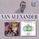 Van Alexander - Swing! Staged For Sound/The Home Of Happy Feet