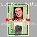 Beth Carvalho - Identidade - beth carvalho
