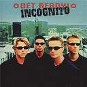 Get Ready! - Incognito
