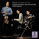 Renaud Capu&ccedil;on - Ravel -  chamber music