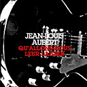 Jean-Louis Aubert - Qu'allons-nous leur laisser ?