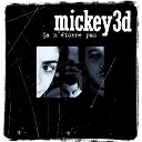Mickey 3d - Ca m'&eacute;tonne pas