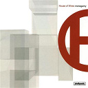 House Of Wires - Monogamy