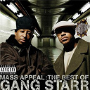 Gang Starr - Mass appeal: the best of gang starr (explicit)