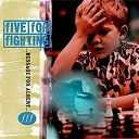 Five For Fighting - Message for albert