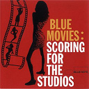 Compilation - Blue Movies