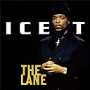 Ice-T - The lane