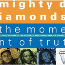 The Mighty Diamonds - The moment of truth