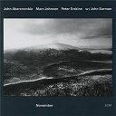 John Abercrombie / John Surman / Marc Johnson / Peter Erskine - November