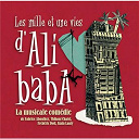 Ann'so / Jacques Mercier / Sonia Lacen - La comedie musicale : les mille et une vies d'ali baba