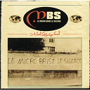 Mbs - le micro brise le silence