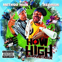 Method Man / Redman - how high [bof]