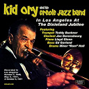 His Creole Jazz Band / Kid Ory - In los angeles at the dixieland jubilee (feat. teddy buckner, joe darensbourg, lloyd glenn, ed garland, minor "ram" hall)