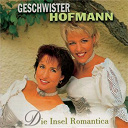 Geschwister Hofmann - Die insel romantica