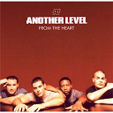 Another Level - From The Heart - The Greatest Hits