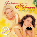 Geschwister Hofmann - Ihre erfolgreichsten lieder - super 20
