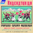 Aram Khachaturian / Armenian Philharmonic Orchestra / Loris Tjeknavorian / Mikhail Mikhailovich Ippolitov-Ivanov - Khachaturian: spartacus, gayaneh, masquerade / ippolitov-ivanov: caucasian sketches